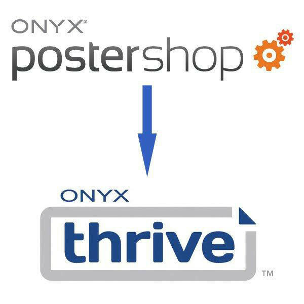 ONYX POSTERSHOP TO THRIVE